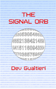 The Signal Orb by Dev Gualtieri